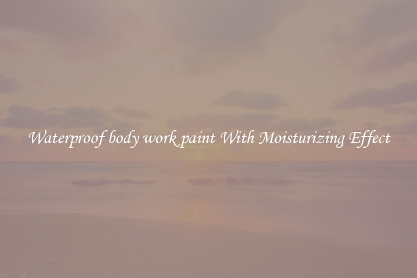 Waterproof body work paint With Moisturizing Effect