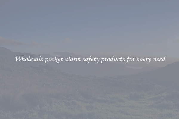 Wholesale pocket alarm safety products for every need