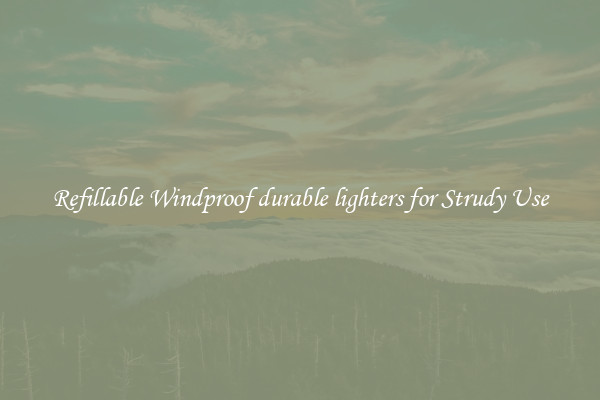 Refillable Windproof durable lighters for Strudy Use